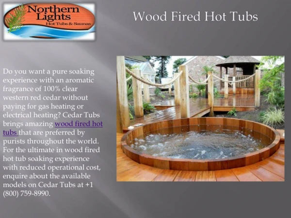 Amazing Wood Fired Hot Tubs