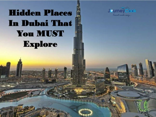 Hidden Places In Dubai That You MUST Explore