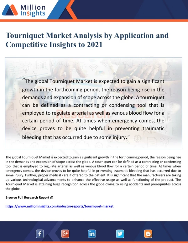 Tourniquet Market Analysis by Application and Competitive Insights to 2021