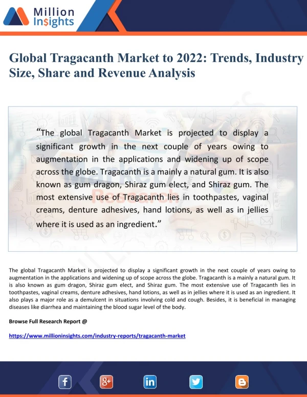 Global Tragacanth Market Trends, Industry Size, Share and Revenue Analysis by 2022