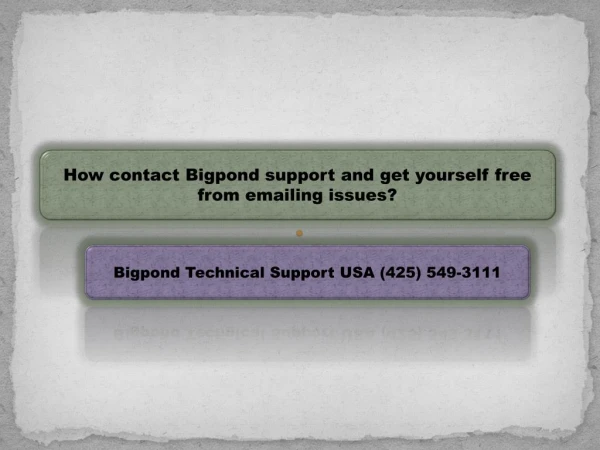 How contact Bigpond support and get yourself free from emailing issues