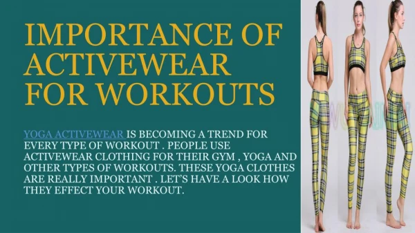 IMPORTANCE OF ACTIVE WEAR FOR WORKOUTS