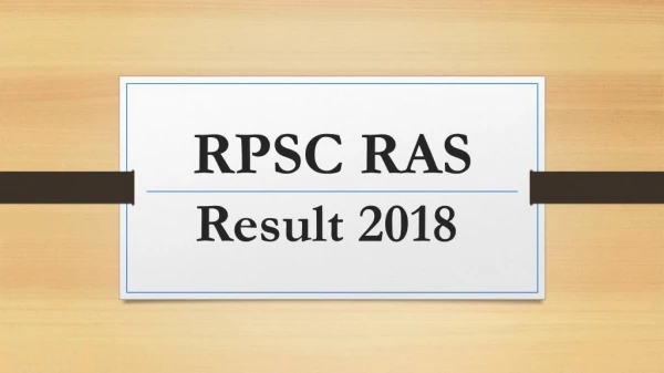 RPSC RAS Result 2018 - Raj RAS-RTS Pre Result Download Cut Off, Merit List