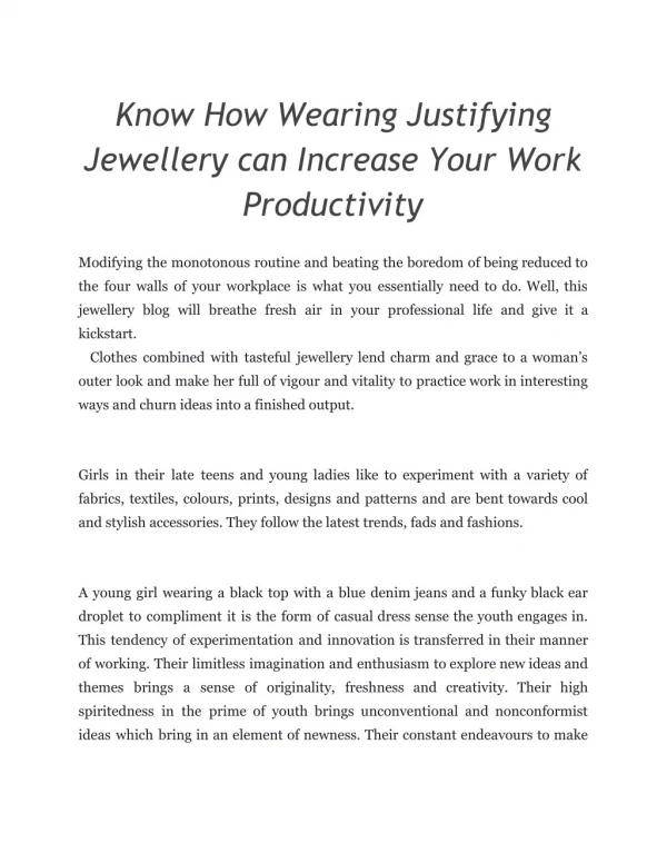 Know How Wearing Justifying Jewellery can Increase Your Work Productivity (1)