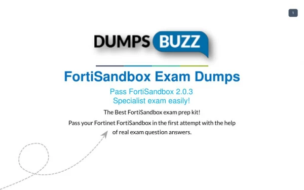 Valid FortiSandbox Braindumps with FortiSandbox Practice Test sample questions
