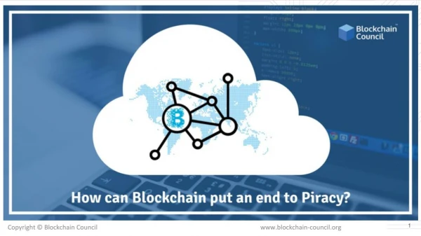 HOW CAN BLOCKCHAIN PUT AN END TO PIRACY?