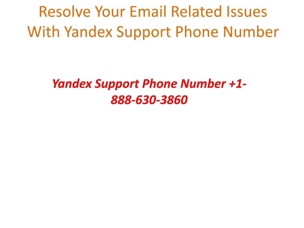 resolve your email related issues with yandex support phone number