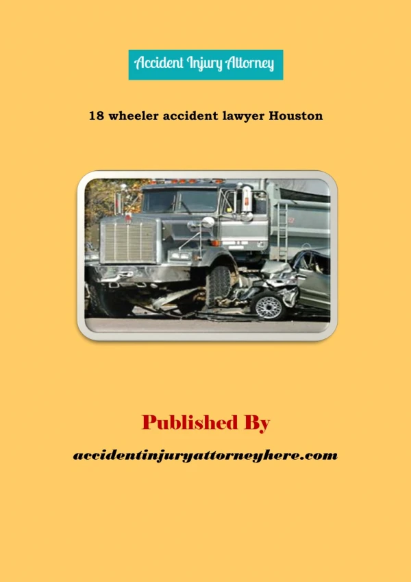 18 Wheeler Accident Lawyer Houston