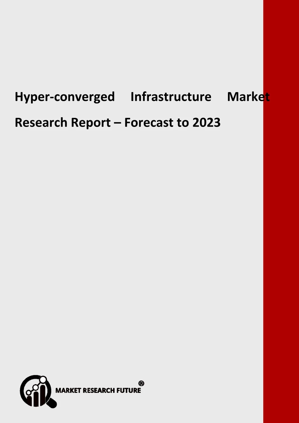 hyper converged infrastructure market research