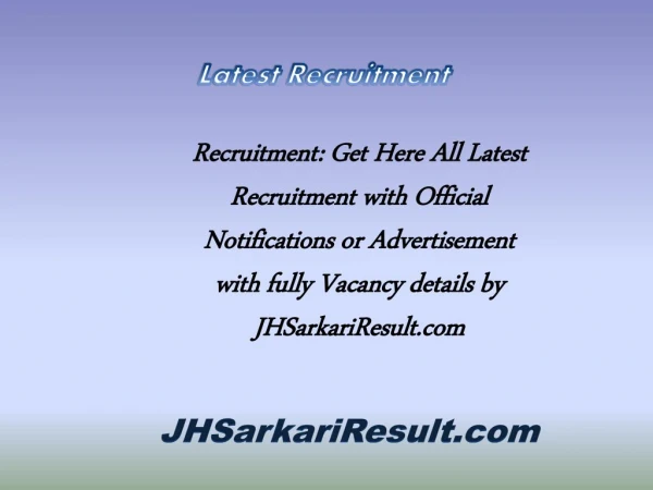 latest recruitment
