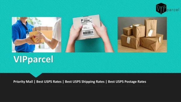 Best USPS Shipping Rates - VIPparcel