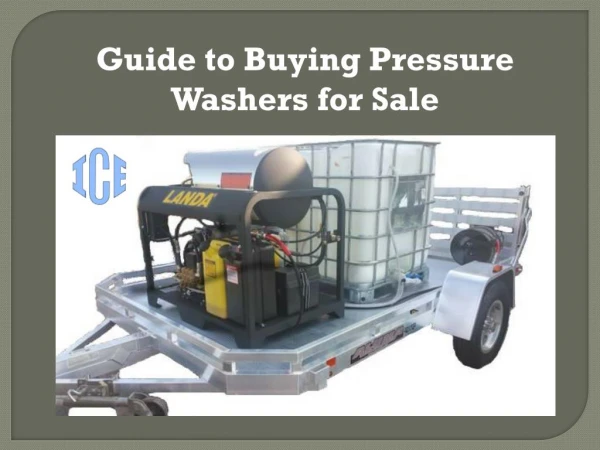 Guide to Buying Pressure Washers for Sale