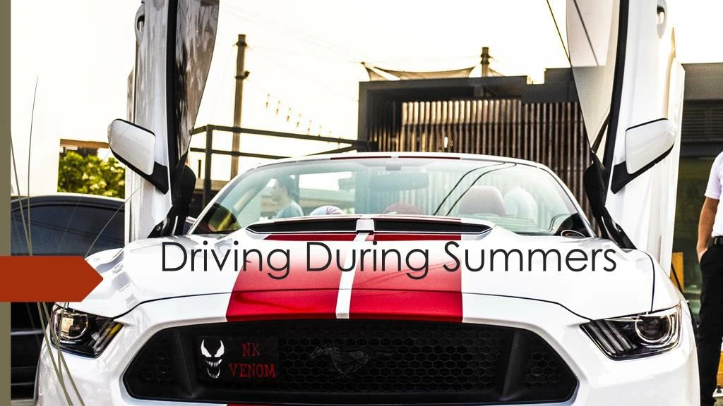 driving during summers
