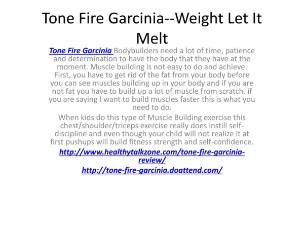 Tone Fire Garcinia--Easy Way Fat To Fit