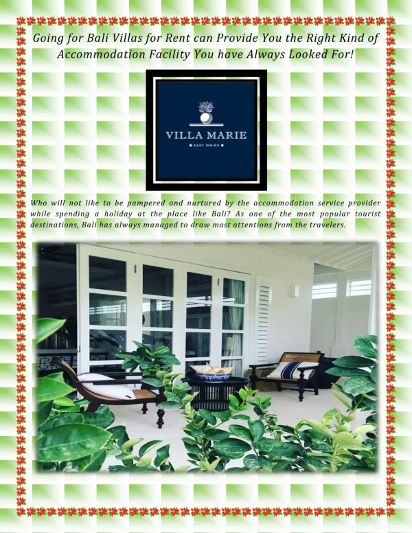 Going for Bali Villas for Rent can Provide You the Right Kind of Accommodation Facility You have Always Looked For!