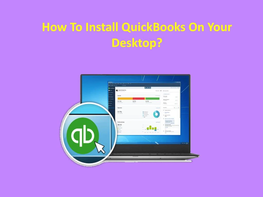 how to install quickbooks on your desktop