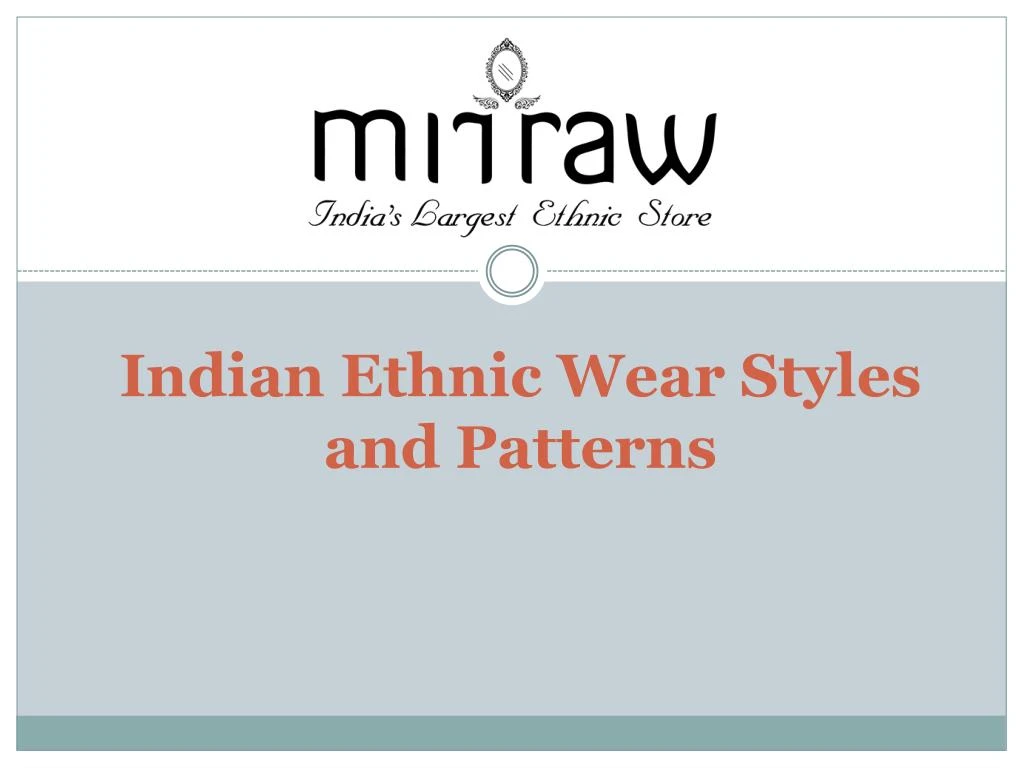 indian ethnic wear styles and patterns