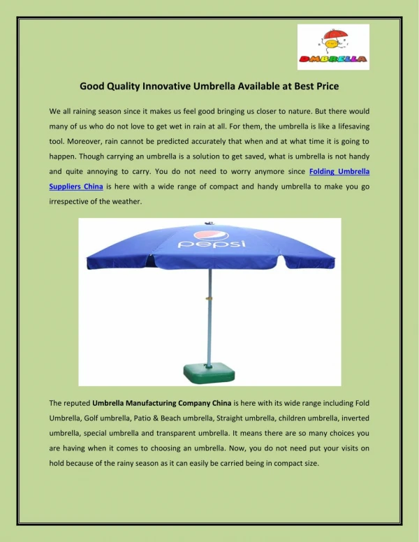 Good Quality Innovative Umbrella Available at Best Price