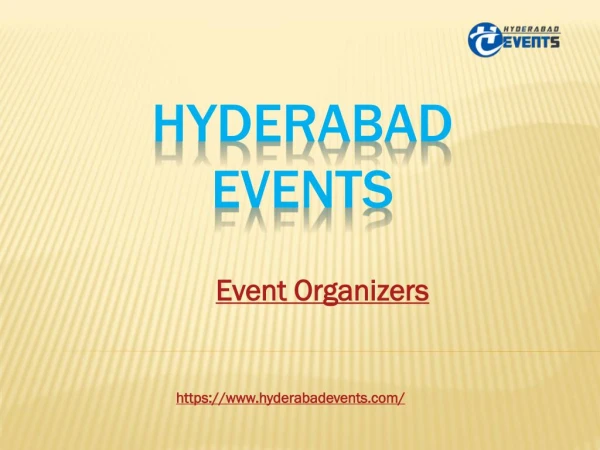 Hyderabad Events | Event planners & Organizers in Hyderabad