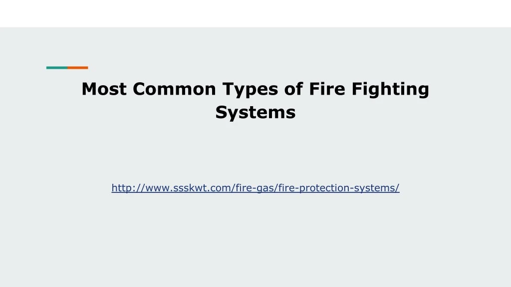 most common types of fire fighting systems