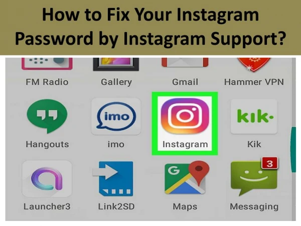 How to Fix Your Instagram Password by Instagram Support?