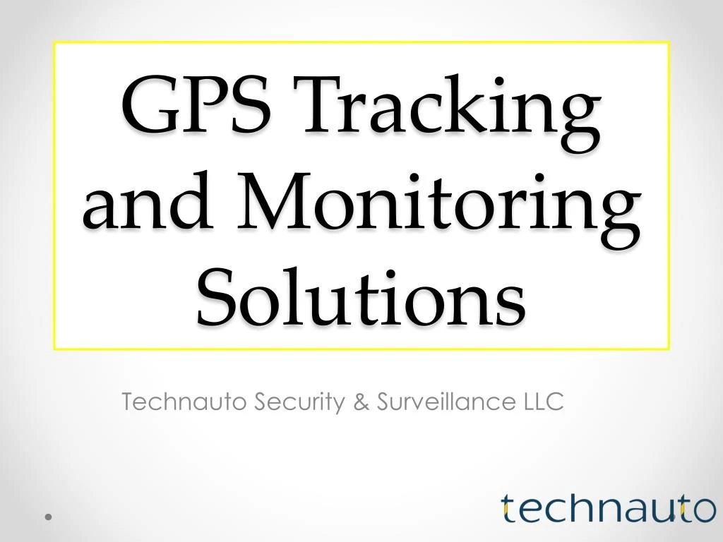 gps tracking and monitoring solutions