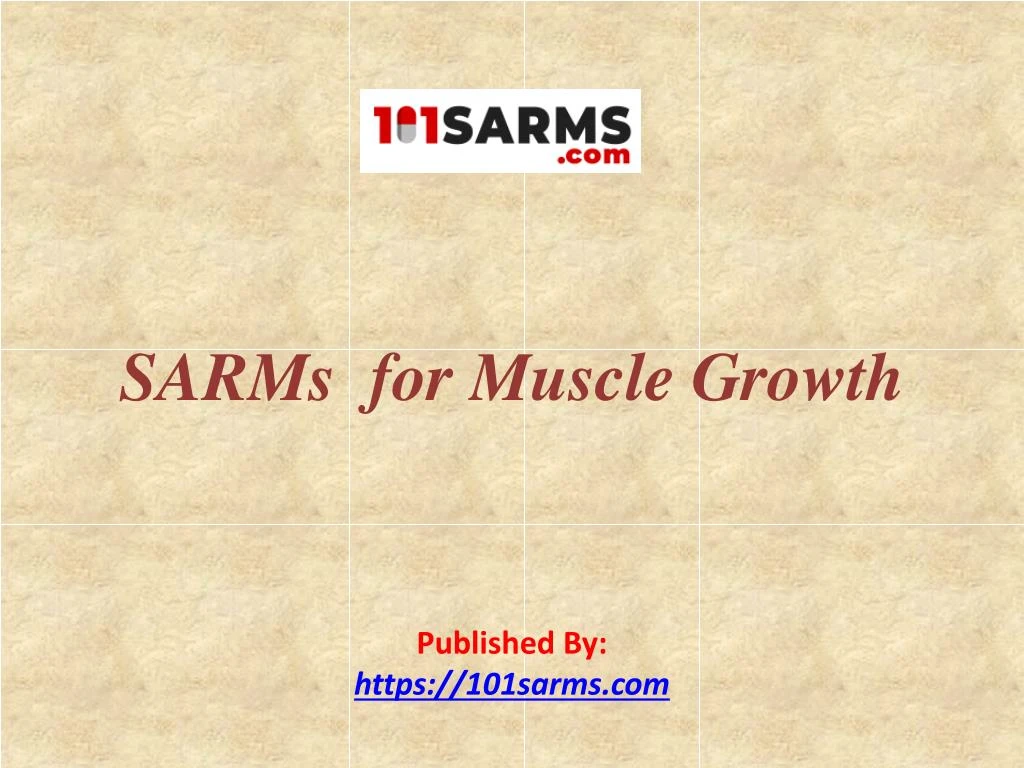 sarms for muscle growth published by https 101sarms com