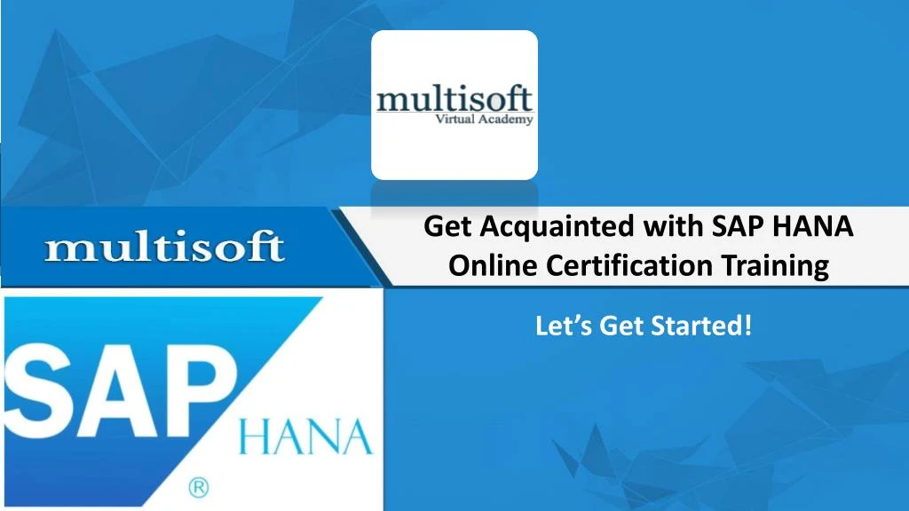 get acquainted with sap hana online certification training