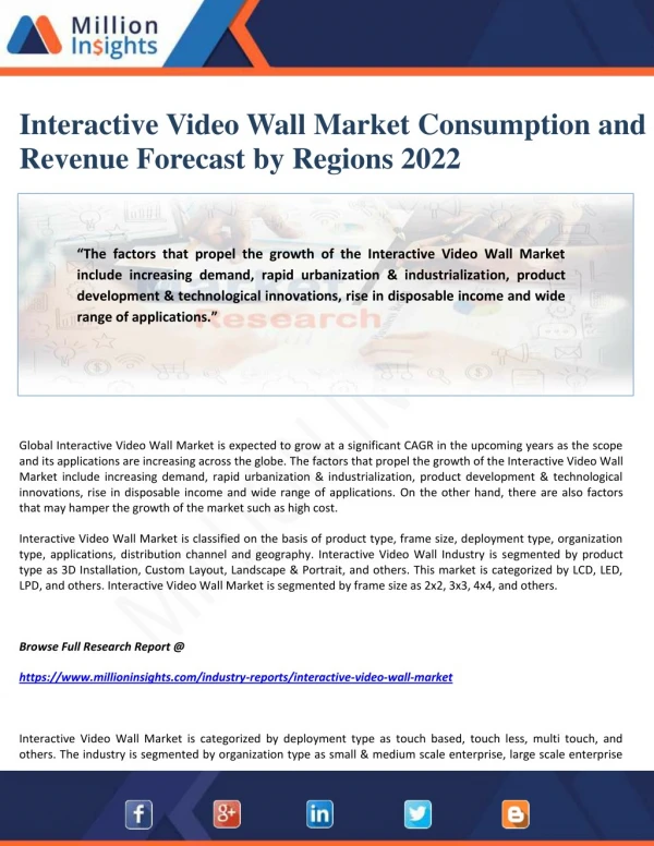 Interactive Video Wall Market Consumption And Revenue Forecast By Regions 2022