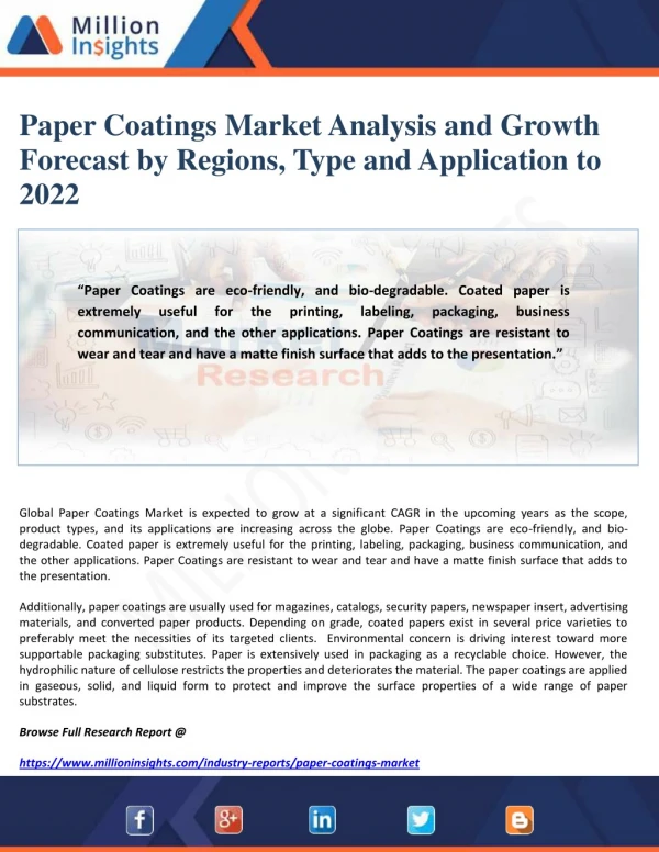 Paper Coatings Market Analysis and Growth Forecast by Regions, Type and Application to 2022