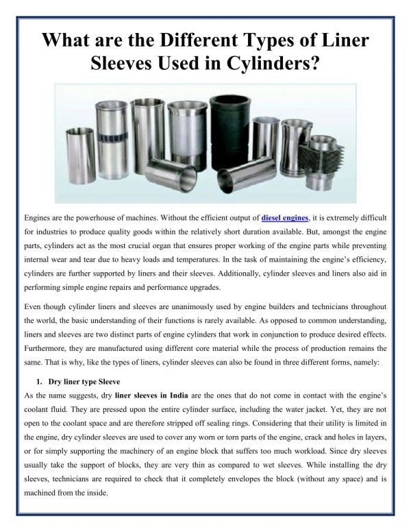 WHAT ARE THE DIFFERENT TYPES OF LINER SLEEVES USED IN CYLINDERS?