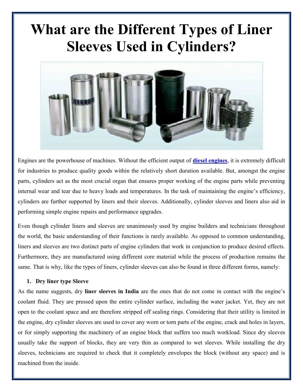 what are the different types of liner sleeves