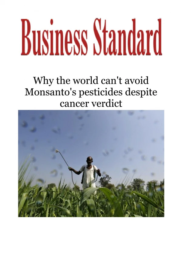 Why the world can't avoid Monsanto's pesticides despite cancer verdict