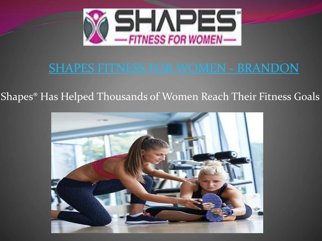 shapes has helped thousands of women reach their fitness goals