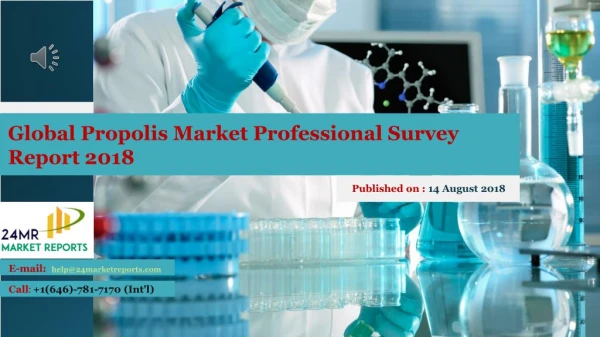 Global Propolis Market Professional Survey Report 2018