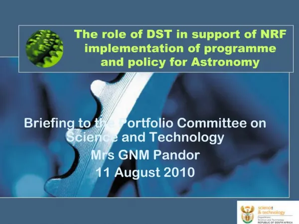 The role of DST in support of NRF implementation of programme and policy for Astronomy