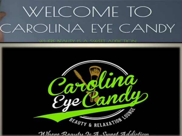 Carolina Eye Candy