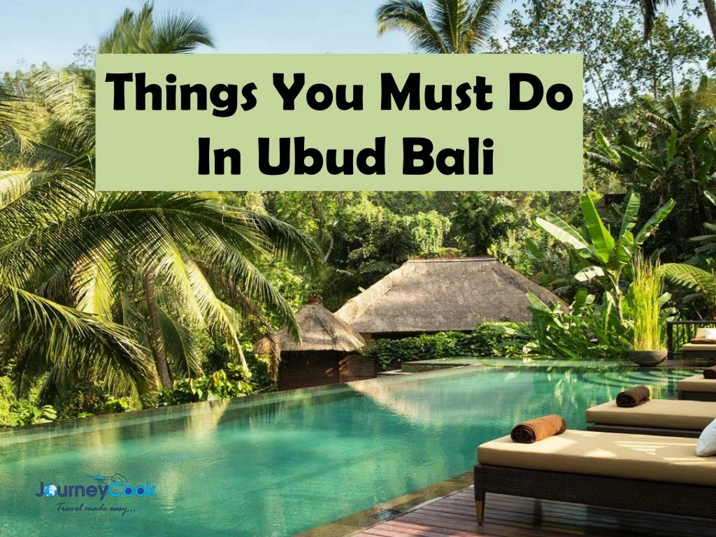 things you must do in ubud bali