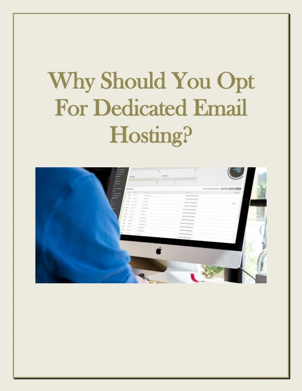 Why Should You Opt For Dedicated Email Hosting?