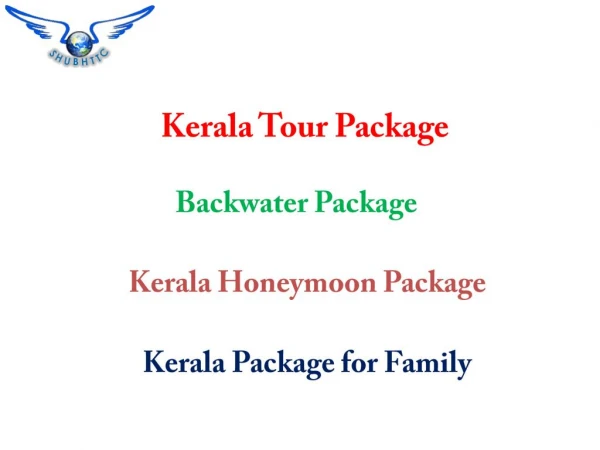 Kerala Tour Packages, Best Kerala Travel Deals from ShubhTTC