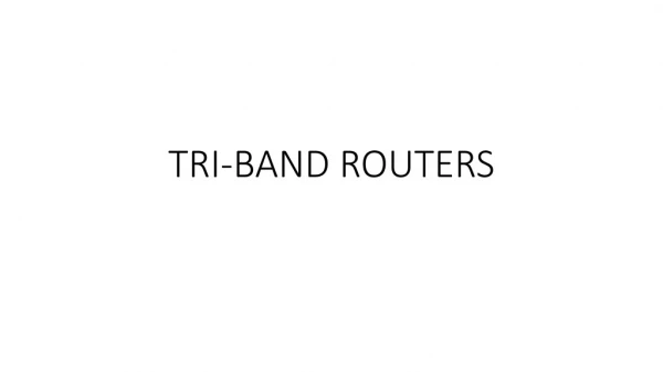 List of Top 10 Tri Band Routers