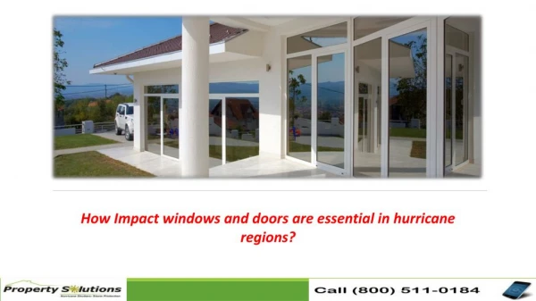How Impact windows and doors are essential in hurricane regions