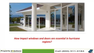 How Impact windows and doors are essential in hurricane regions - slide 1