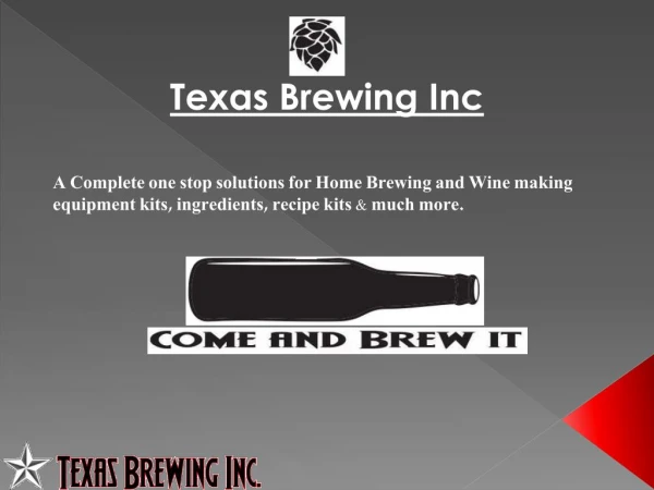Brewing Supply Store for Beer Making Equipment and Ingredient - Texas Brewing Inc.