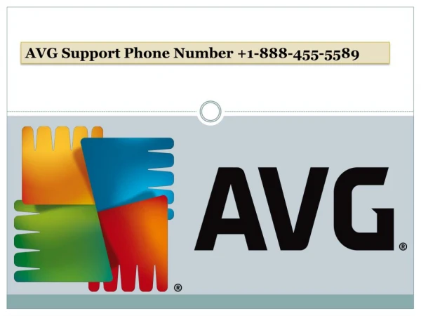 Instant AVG Antivirus Support â€“ AVG Antivirus Phone Number 1-888-455-5589