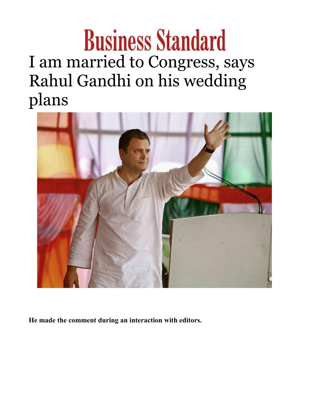 i am married to congress says rahul gandhi