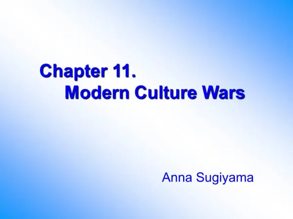 Chapter 11. Modern Culture Wars