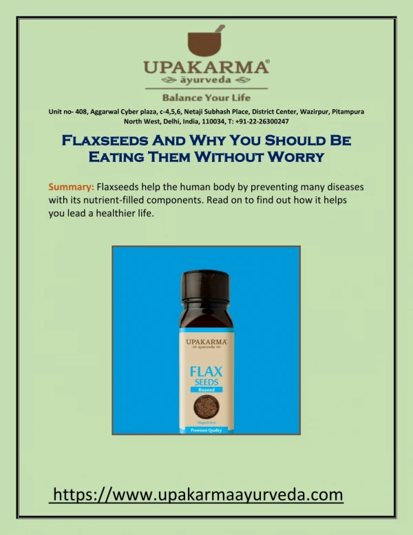 Flaxseeds And Why You Should Be Eating Them Without Worry
