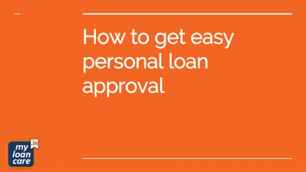 How to get easy personal loan approval