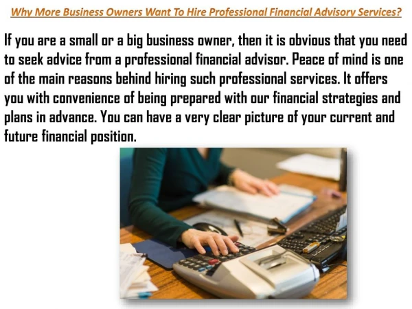 Why More Business Owners Want To Hire Professional Financial Advisory Services?